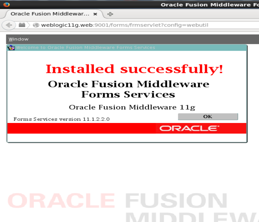 Screenshot of Oracle Forms Services 11g (11.1.2.2.0) running in Firefox: Installed successfully!