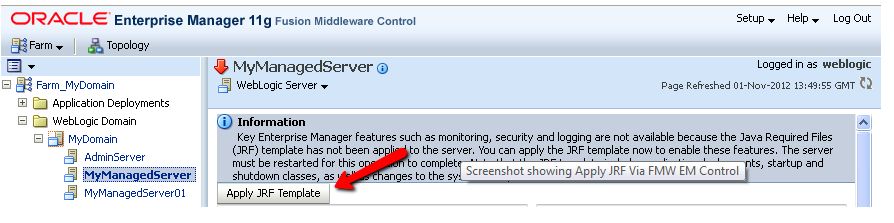 Screenshot of EM Fusion Middleware Control warning that JRF is not applied to MyManagedServer, with Apply JRF Template